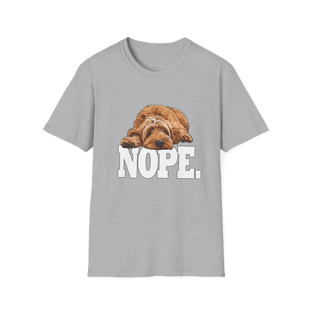 Nope Dog T-Shirt —Sometimes there’s only one appropriate response NOPE