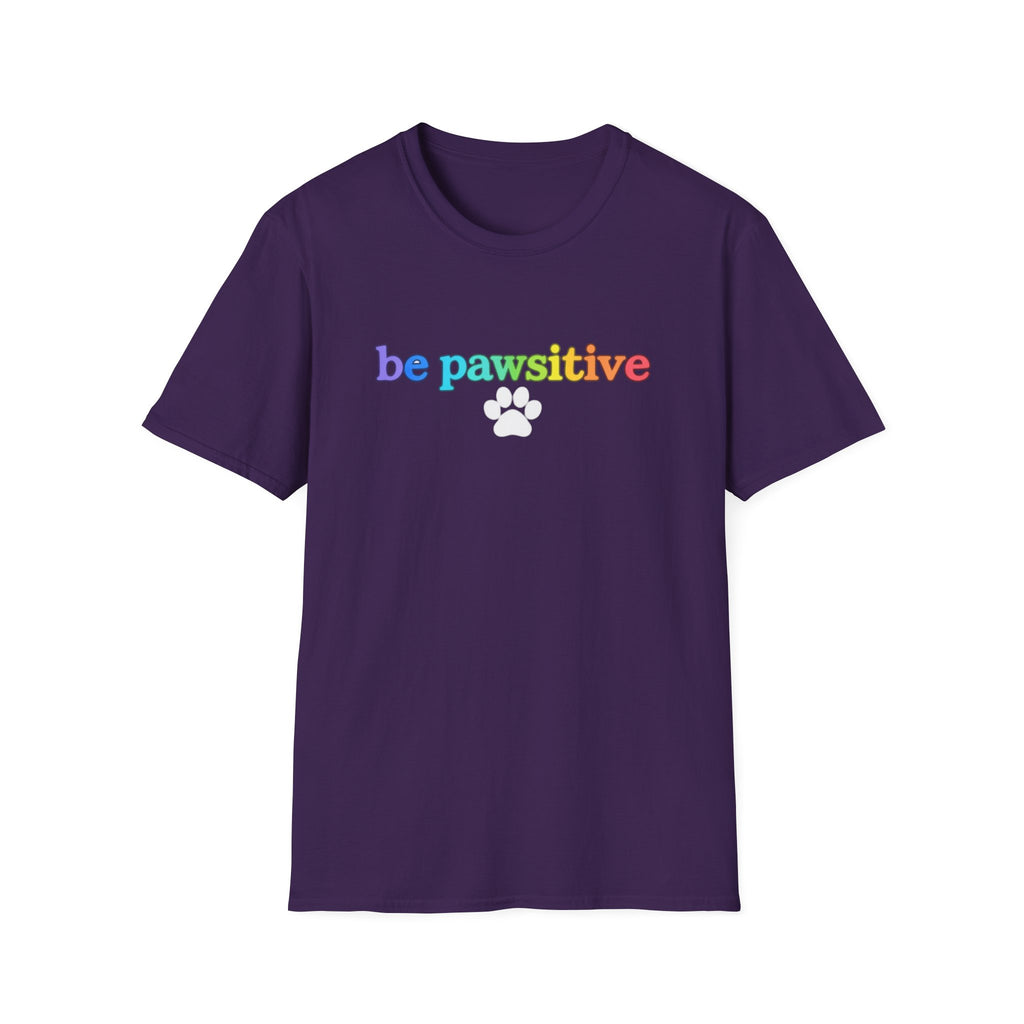 Be Pawsitive Womens TShirt - Spread Pawsitivity.