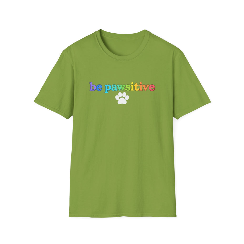 Be Pawsitive Womens TShirt - Spread Pawsitivity.