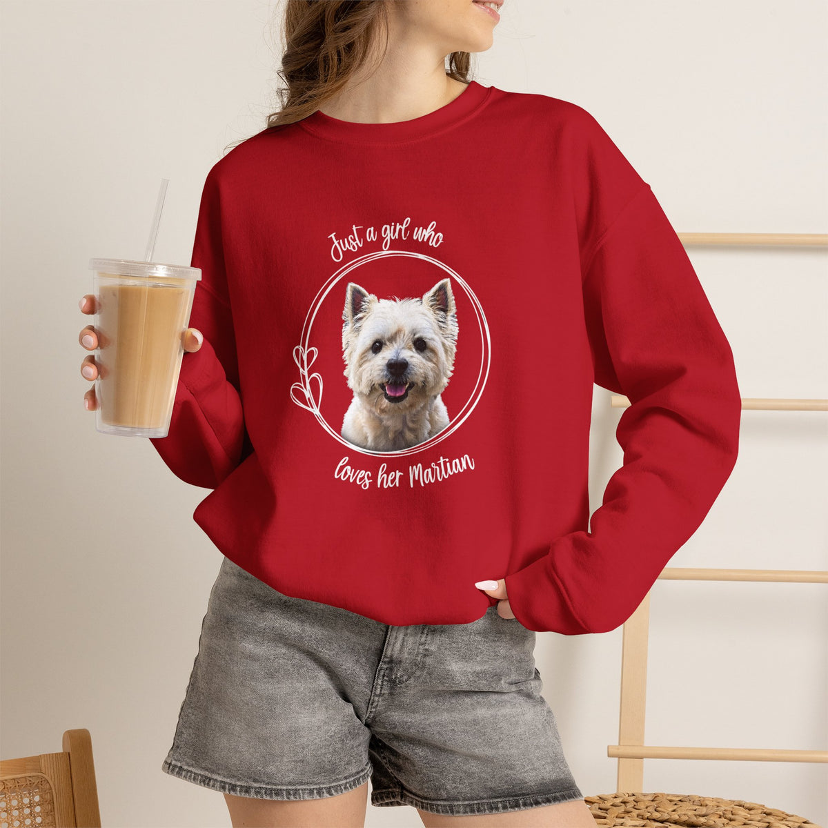 I'm Just a Girl Who Loves  Her Martian Sweatshirt - A bond between a gal and her favorite dog