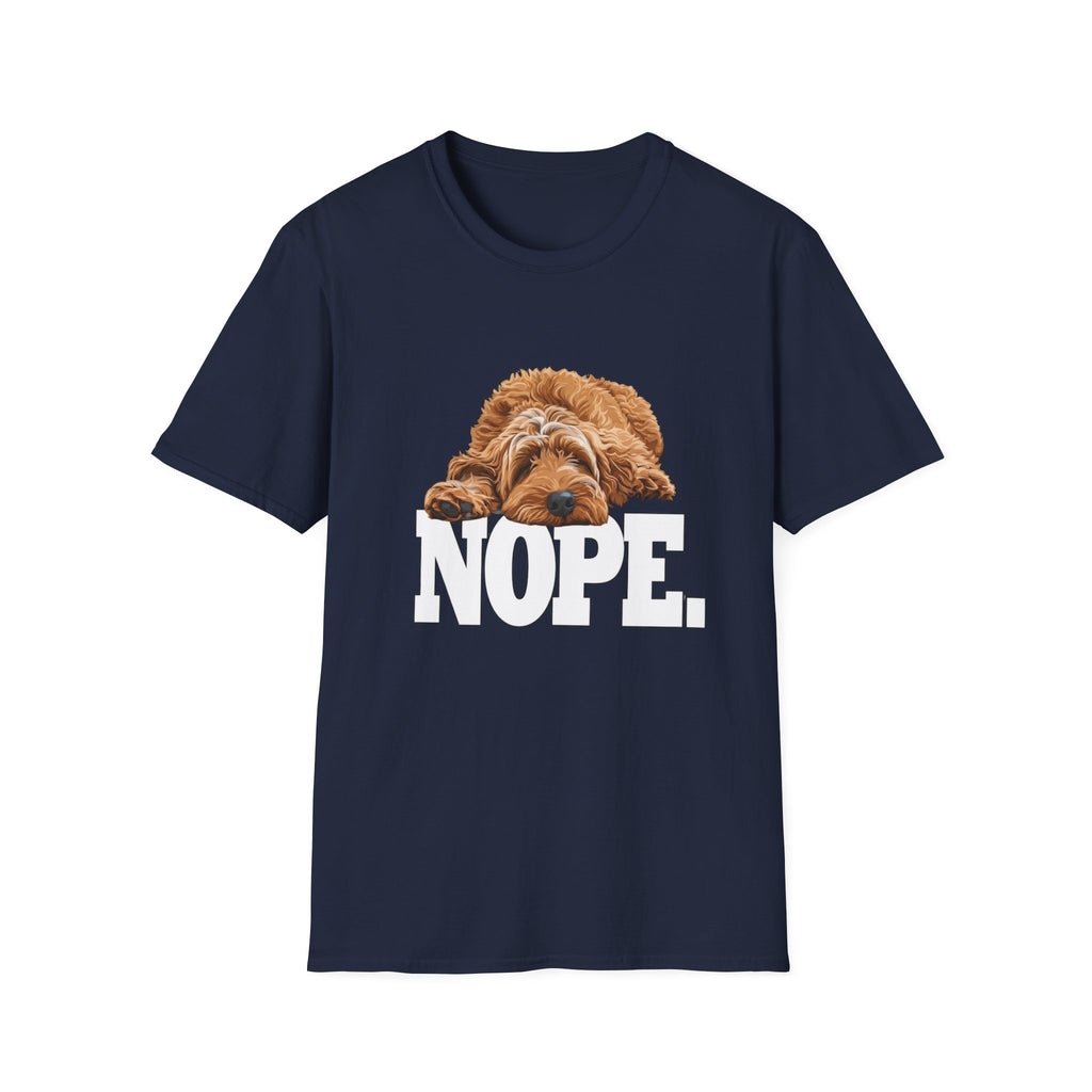 Nope Dog T-Shirt —Sometimes there’s only one appropriate response NOPE