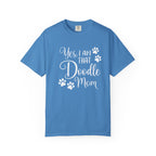 Yes I Am That Doodle Mom Shirt - Funny Doodle Dog Mom T-Shirt - Goldendoodle Labradoodle Bernedoodle Gift - Proud Dog Mama Tee