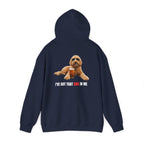I’ve Got the Dog in Me Hoodie - For the guy with a sarcastic sense of humor.