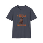 A Doodle Is All You Need T-Shirt