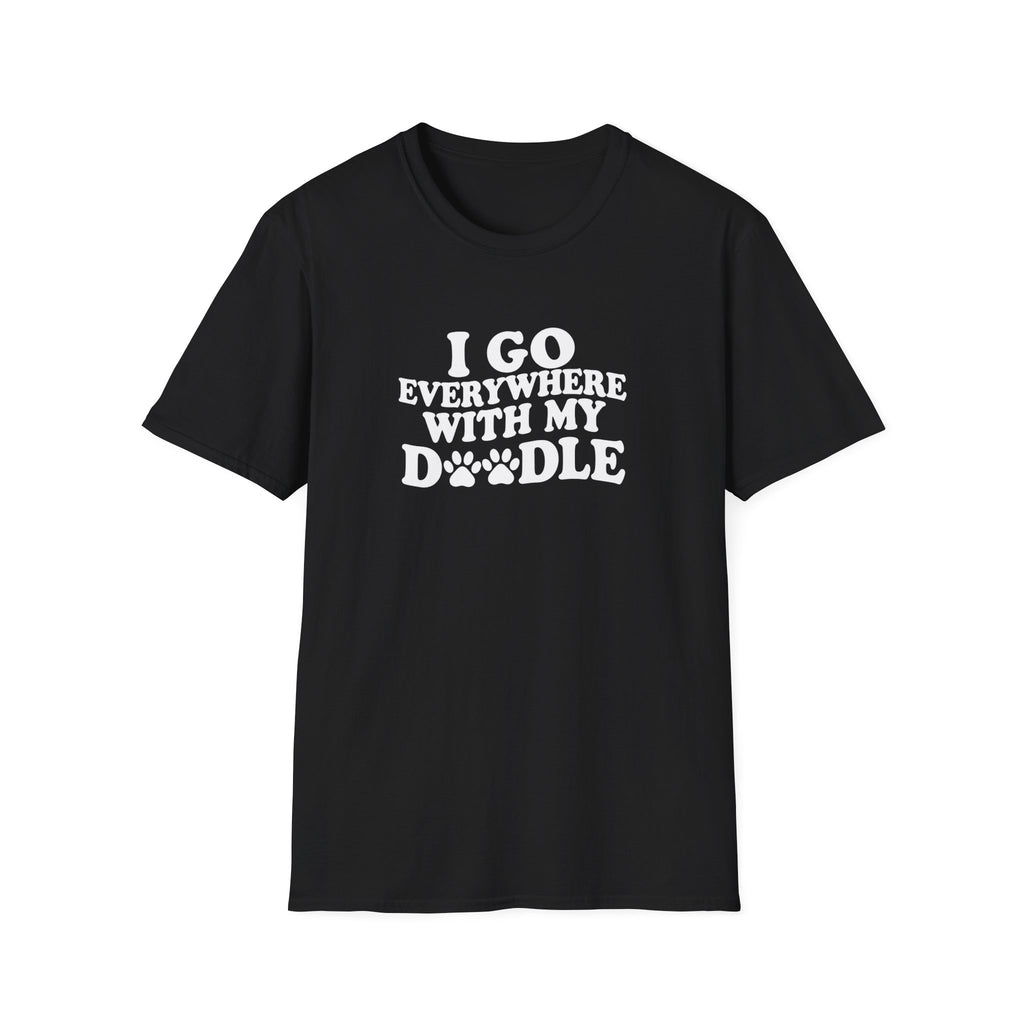 I Go Everywhere With My Doodle T-Shirt – Funny Doodle Mom Tee – Goldendoodle Adventure Shirt