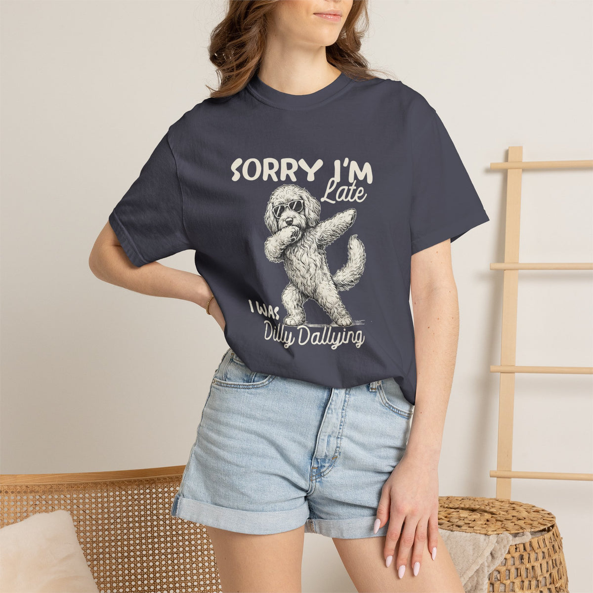 Funny Doodle Mom T- Shirt - Sorry I'm Late I Was Dilly Dallying  - Gift for Mom- Labradoodle - Sheepadoodle - Aussiedoodle - Berendoodley I’m Late I Was Dilly Dallying T-Shirt -