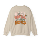 Dogs Make Everything Better Sweatshirt - Life’s better with paws, love, and a little retro groove.