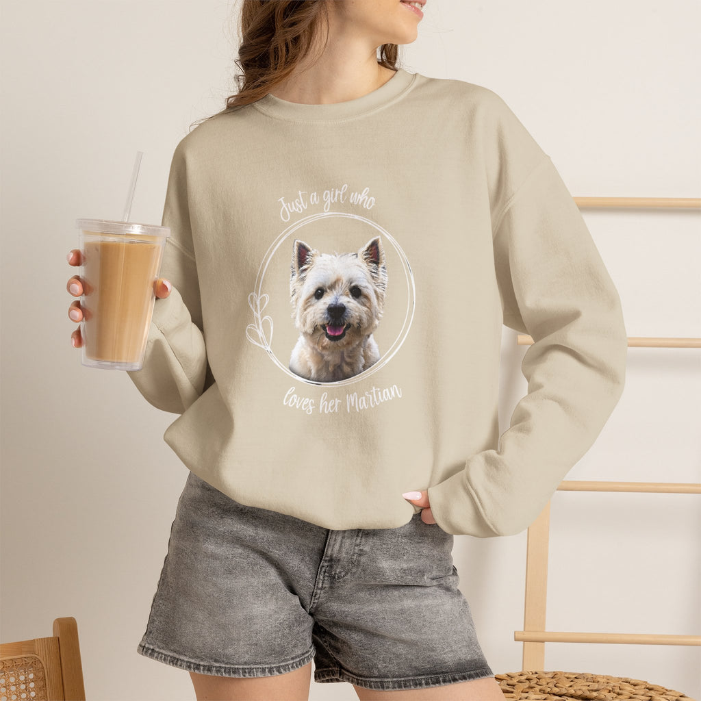 I'm Just a Girl Who Loves  Her Martian Sweatshirt - A bond between a gal and her favorite dog