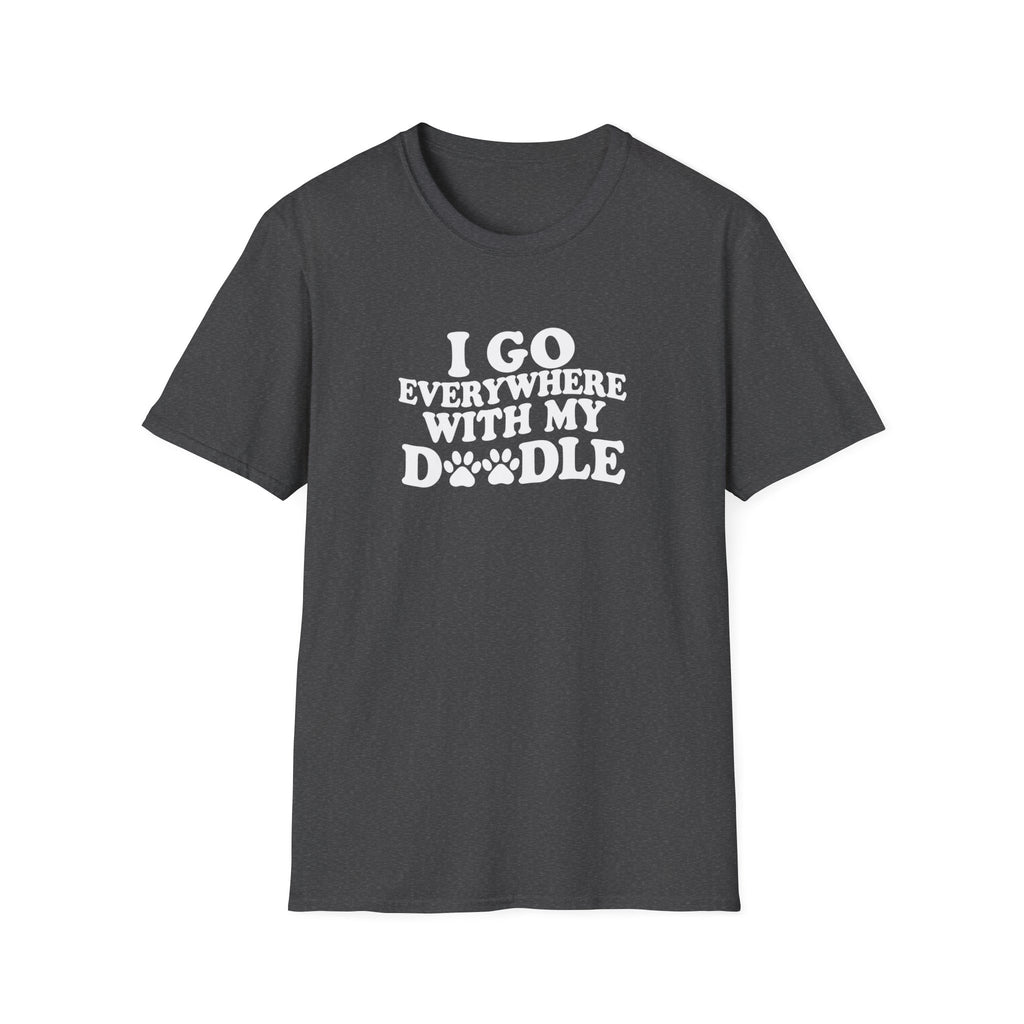 I Go Everywhere With My Doodle T-Shirt – Funny Doodle Mom Tee – Goldendoodle Adventure Shirt