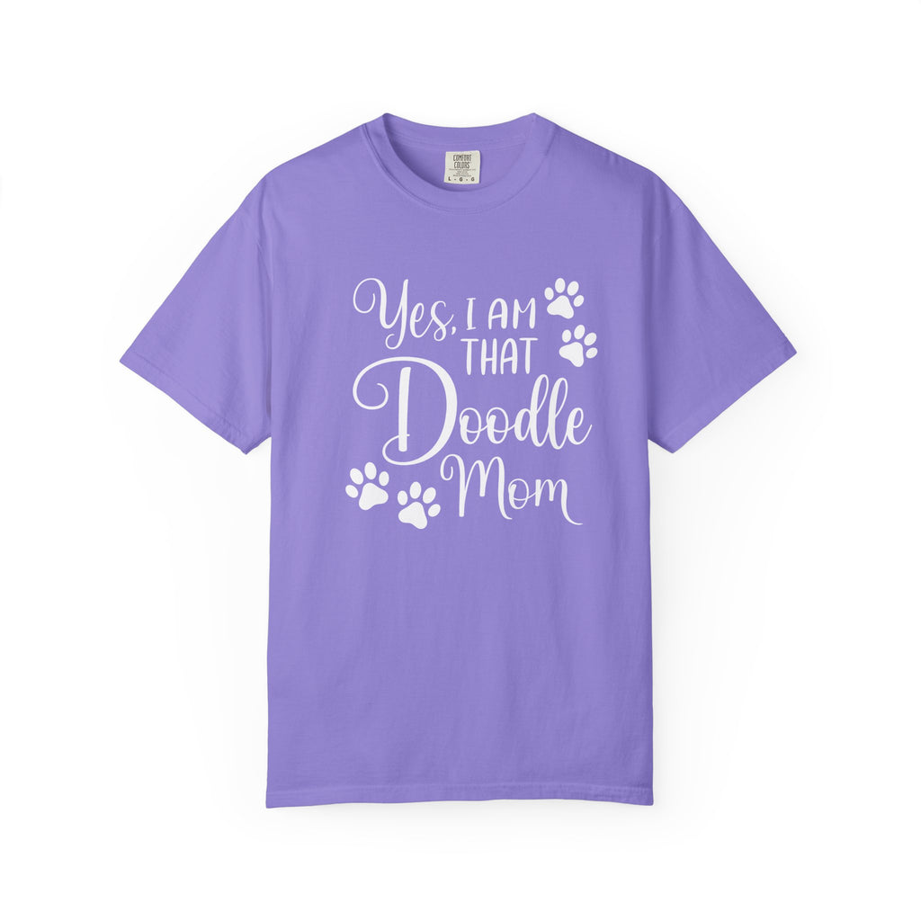 Yes I Am That Doodle Mom Shirt - Funny Doodle Dog Mom T-Shirt - Goldendoodle Labradoodle Bernedoodle Gift - Proud Dog Mama Tee