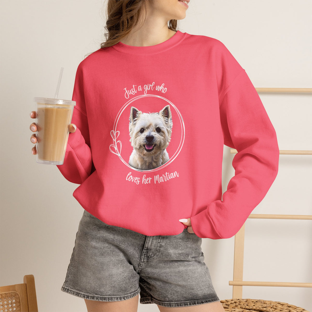 I'm Just a Girl Who Loves  Her Martian Sweatshirt - A bond between a gal and her favorite dog