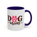 Dog Mom Mug with Pink Paw - because every paw print leaves a little love behind. Select 11 oz or 15 oz