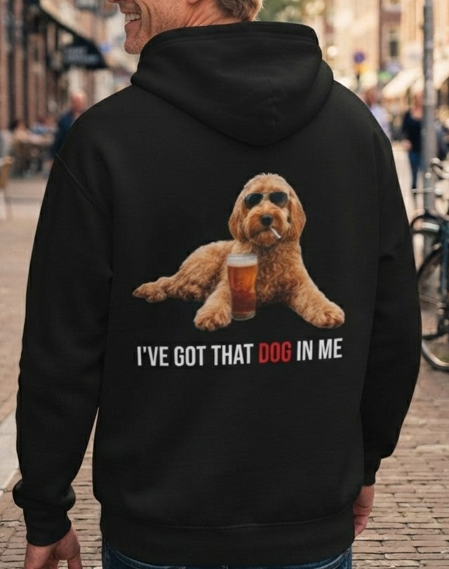 I’ve Got the Dog in Me Hoodie – Funny Dog Lover Hooded Sweatshirt – Trendy Snarky Doodle