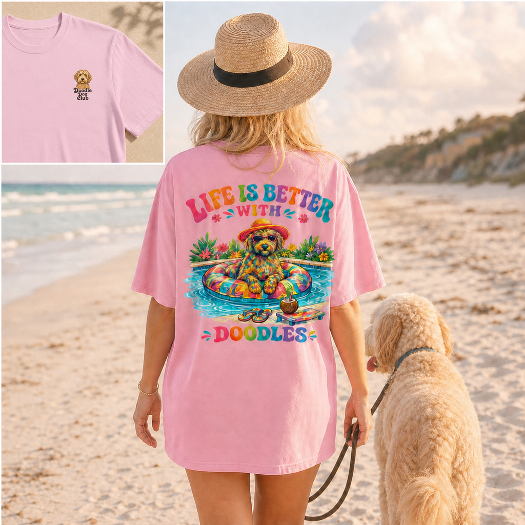 Life Is Better With A Doodle T Shirt -  Celebrate the Unconditional Love of Your Doodle