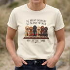 So Many Doodles So Many Wines So Little Time T - Shirt - Doodle Mom Funny Shirt